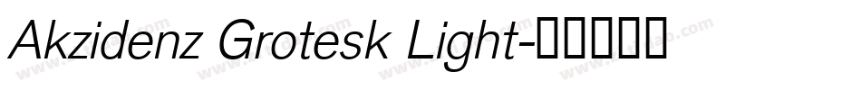 Akzidenz Grotesk Light字体转换